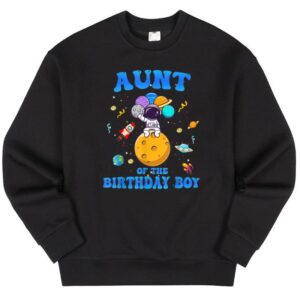 Maroutee Aunt Of The Birthday Boy Space Astronaut Sweater