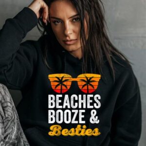 Maroutee Beaches Booze And Besties Bachelorette Beach Hoodie