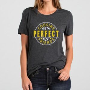 Maroutee Cousins Are The Perfect Best Friends Vintage T-Shirt