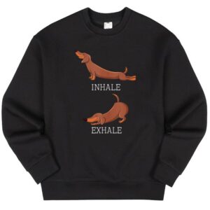 Maroutee Dachshund Weiner Dog Yoga Inhale Exhale Sweater