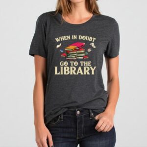 Maroutee Doubt Go To The Library T-Shirt