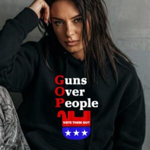 Maroutee GOP Guns Over People Vote Them Out Hoodie
