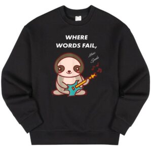 Maroutee Guitar Sloth Where Words Fail Sweater