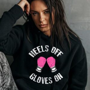 Maroutee Heels Off Gloves On Hoodie