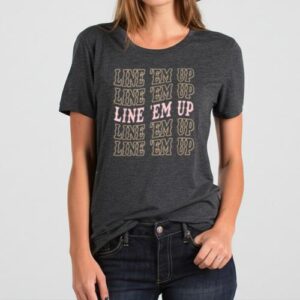 Maroutee Line Em Up T-Shirt