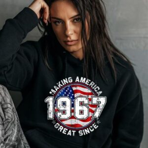 Maroutee Making America Great Since 1967 USA Flag Hoodie