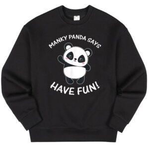 Maroutee Manky Panda Says Have Fun Sweater