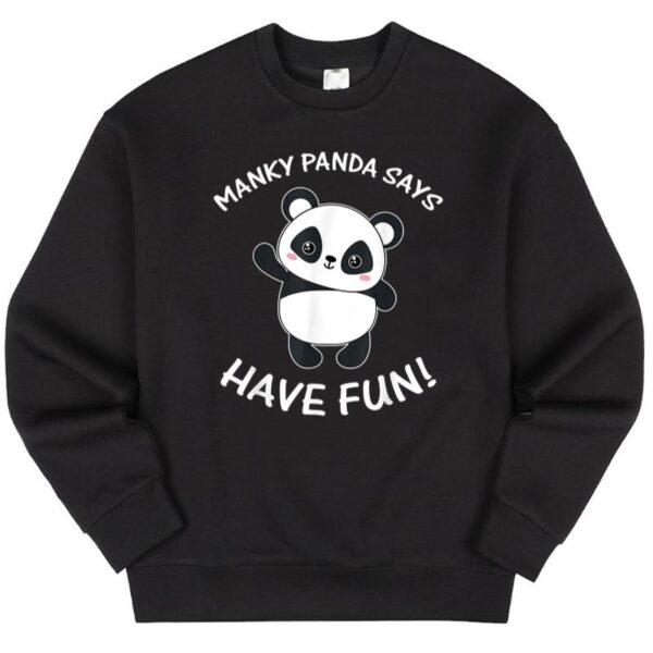 Maroutee Manky Panda Says Have Fun Sweater