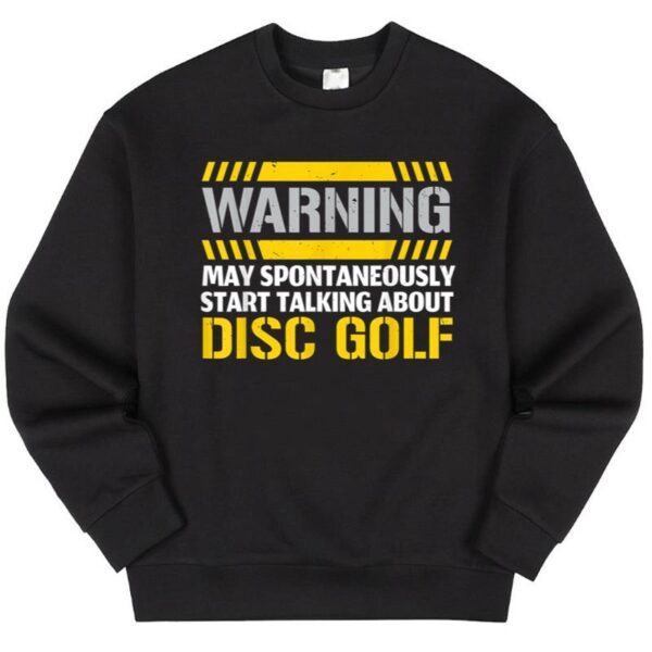 Maroutee May Spontaneously Start Talking About Disc Golf Sweater