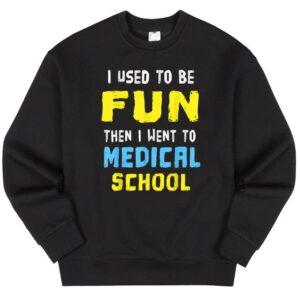 Maroutee Medical School Student Premed Future Doctor Sweater