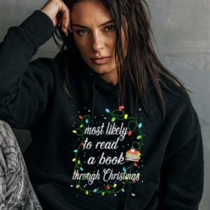 Maroutee Most Likely To Read A Book Christmas Hoodie