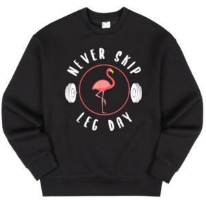 Maroutee Never Skip Leg Day Flamingo Sweater