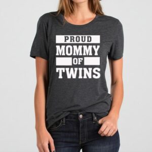 Maroutee Proud Mommy Of Twins T-Shirt