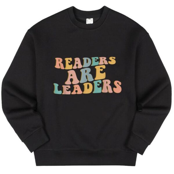 Maroutee Readers Are Leaders Sweater