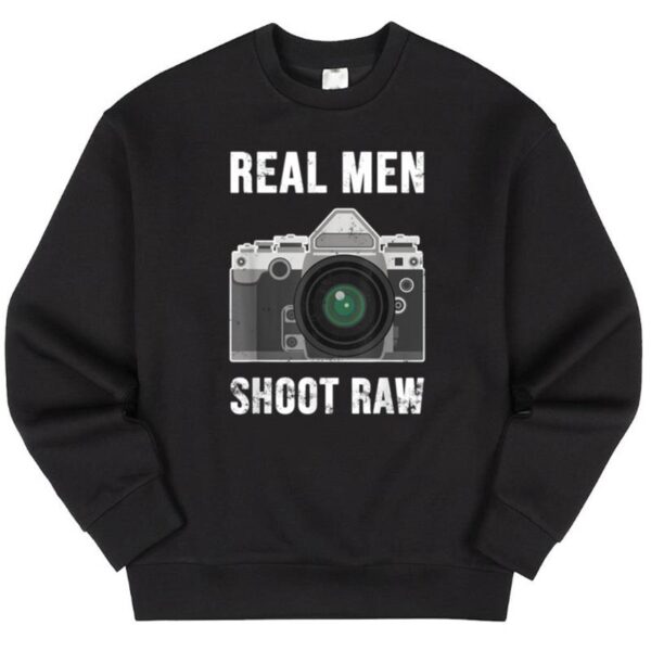 Maroutee Real Men Shoot Raw Photographer Sweater
