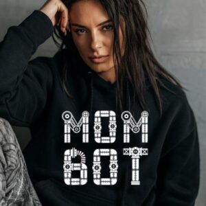 Maroutee Robot Mother Mom Bot Hoodie