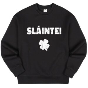 Maroutee Slainte St Patricks Day Sweater