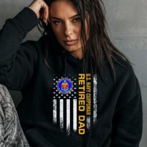 Maroutee US Navy Retired Veteran Corpsman Dad Hoodie