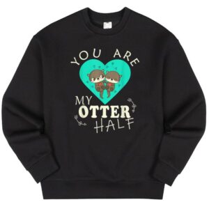 Maroutee You Are My Otter Half Sweater